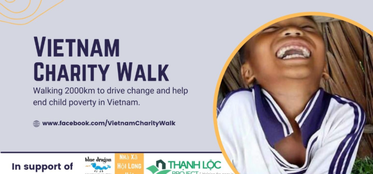Vietnam Charity Walk – Please Support!